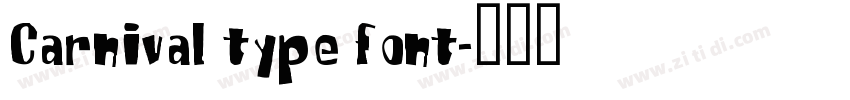 Carnival type font字体转换
